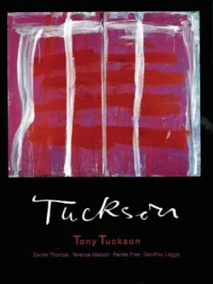 4 BOOK REVIEW:  Tony Tuckson , TIM FISHER    Tony Tuckson,  Geoffrey Legge, Renée Free, Daniel Thomas and Terence Maloon  Watters Gallery for Craftsman House, an imprint of Thames &amp; Hudson, 2006 [new, revised and updated edition] 204 pp $80.00 RRP
