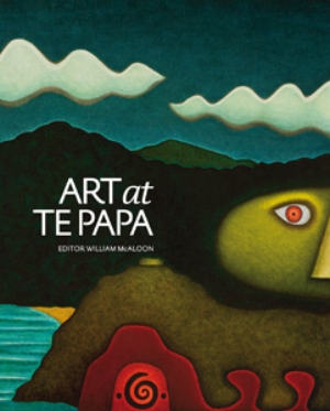 15 William McAloon (ed.) Art at Te Papa: JACQUI DURRANT William McAloon (ed.) Art at Te Papa Te Papa Press, Wellington, 2009, 432pp, rrp NZ$130 (standard edition) NZ$300 (deluxe edition)