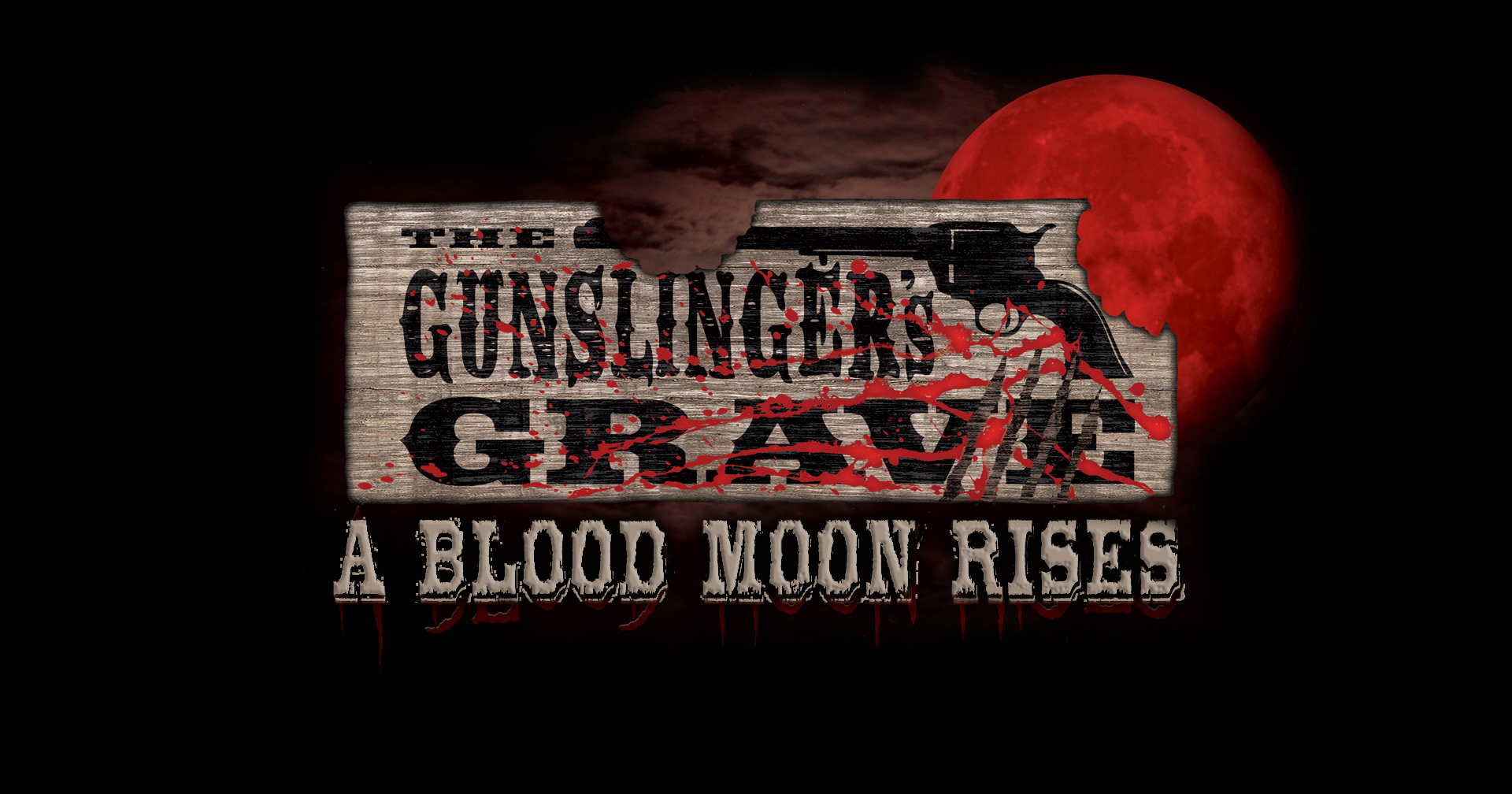  Gunslinger's Grave: A Blood Moon Rises &nbsp;(Image courtesy of Knott's Scary Farm) 