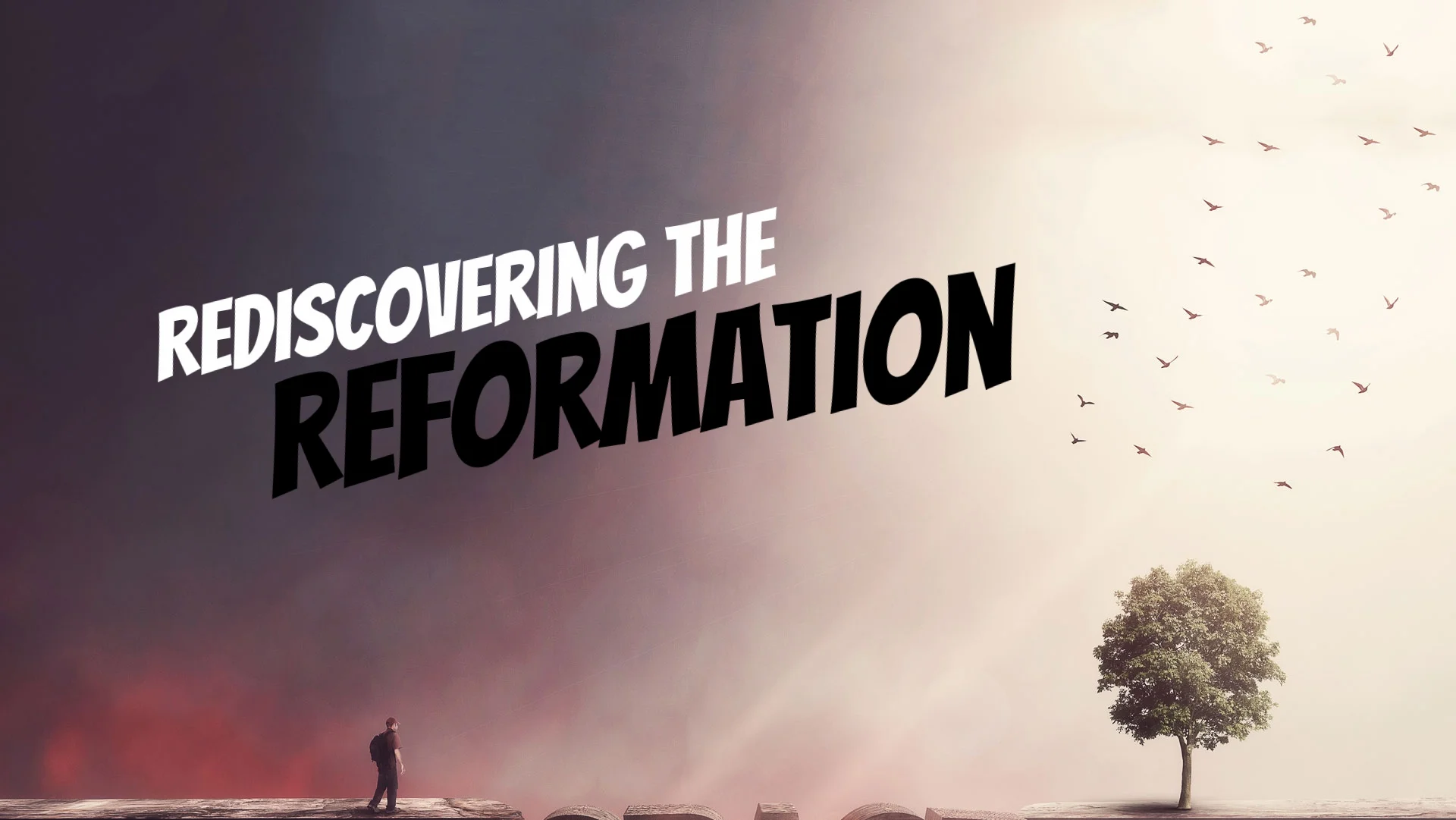 Rediscovering the reformation