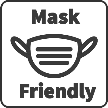 We are Mask Friendly!