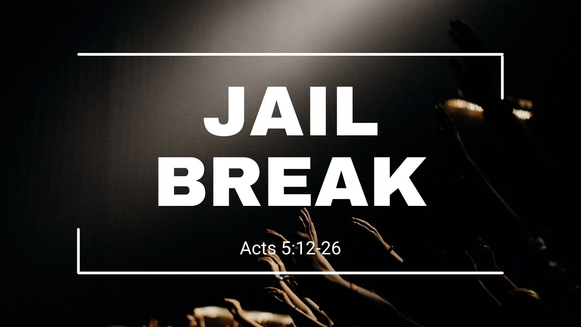 Jail Break