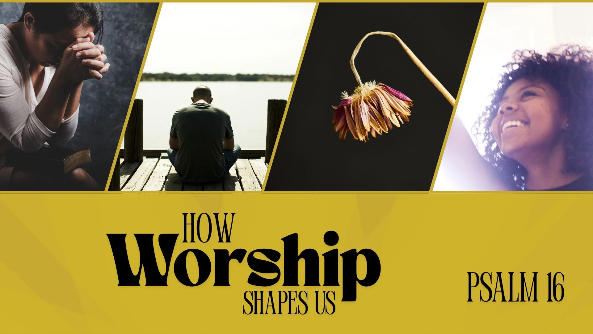 How Worship Shapes Us