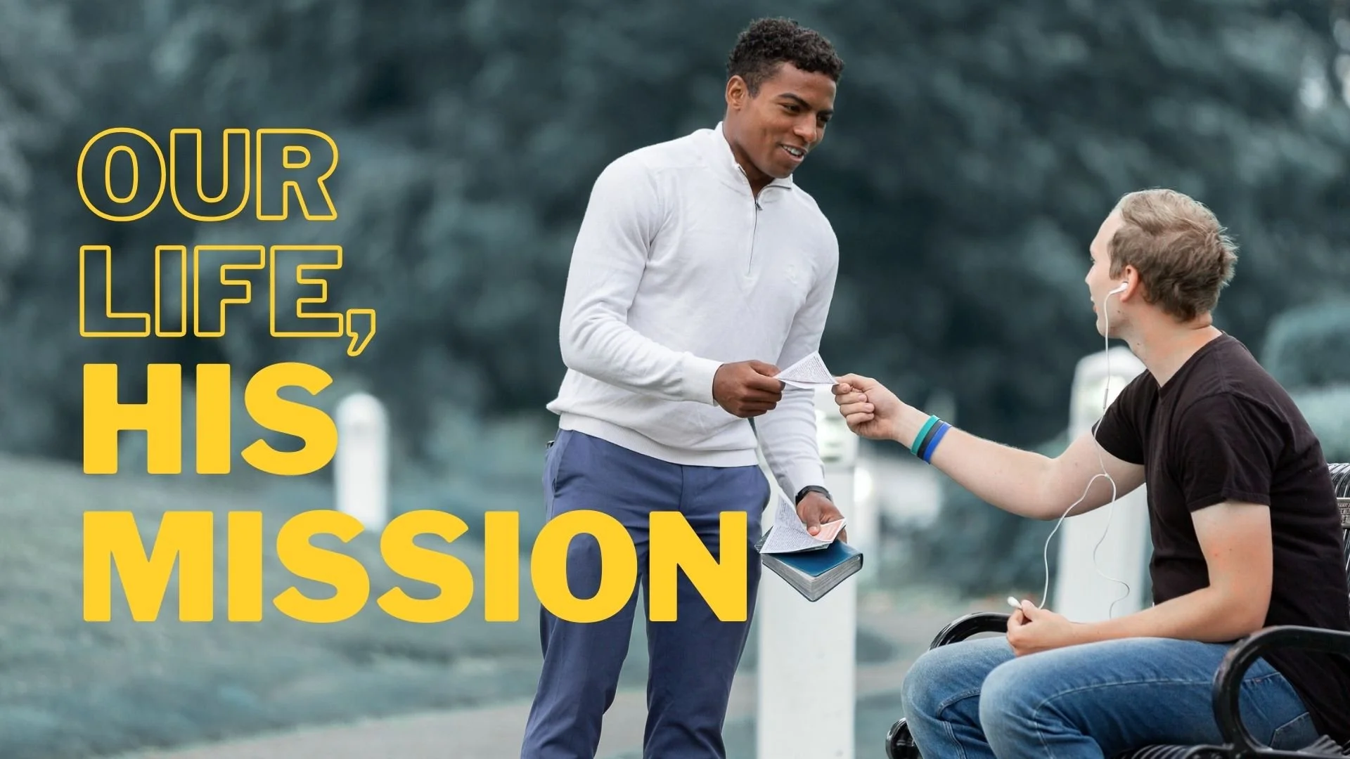 Our Life, His Mission