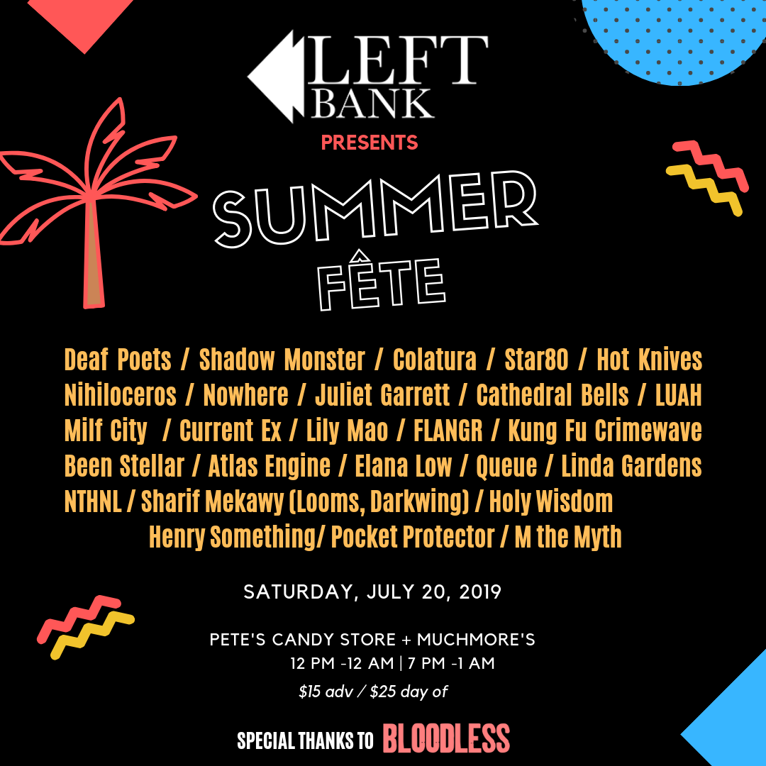 Left Bank presents Summer Féte! with Blonde’s one and only M the Myth!