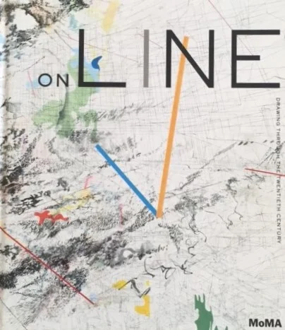 On Line: Drawing Through the Twentieth Century b y Cornelia H. Butler and Catherine de Zegher (ISBN 978-0-87070-782-7)