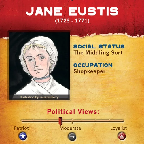 Revolutionary Character card featuring Jane Eustis.