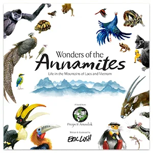 Wonders of the Annamites Life in the Mountains of Laos and Vietnam Children's nonfiction, 36 pages, 2016