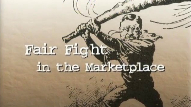 FAIR FIGHT IN THE MARKETPLACE Provides an engaging look at the antitrust laws that give protection to both American consumers and businesses.