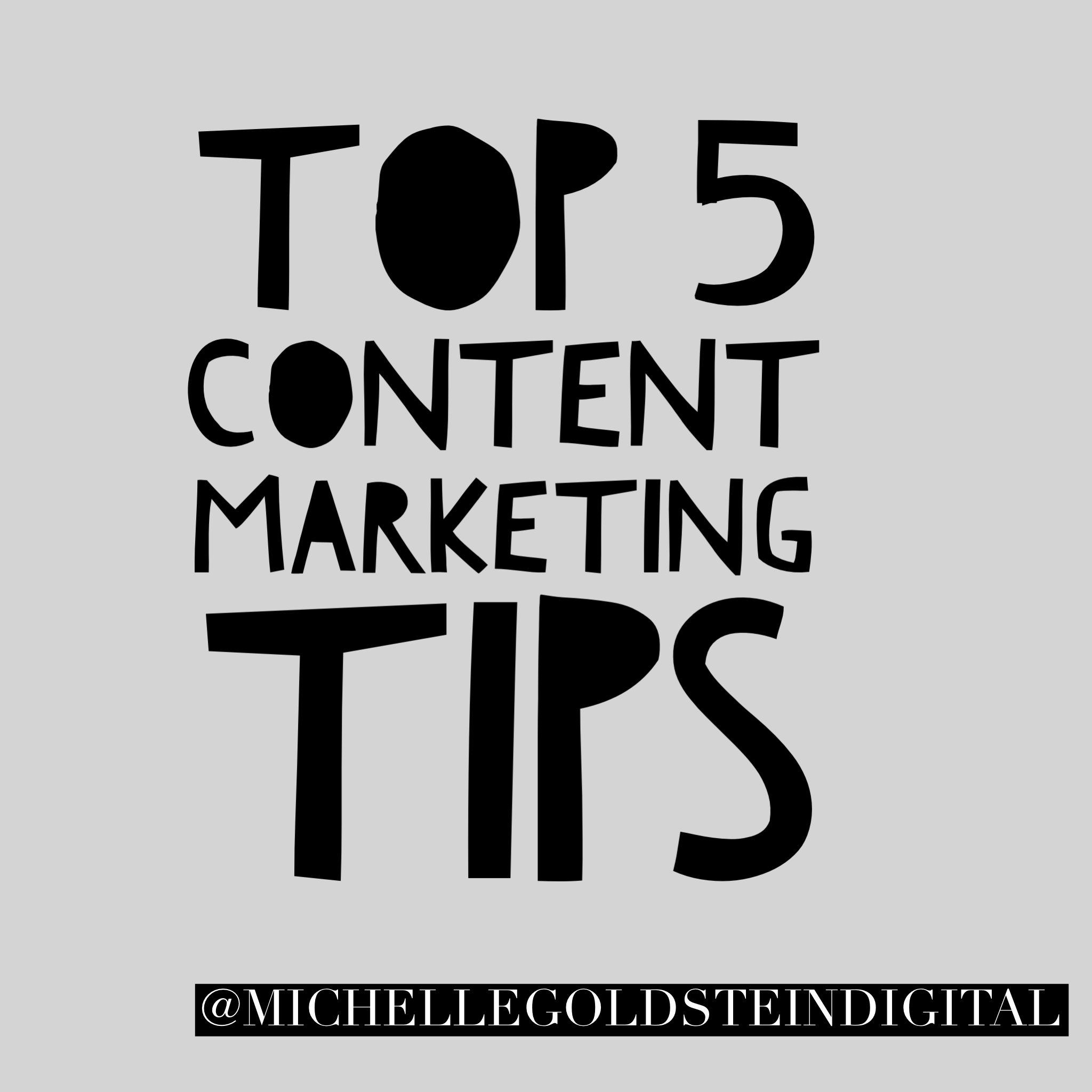 Top 5 Content Marketing Tips