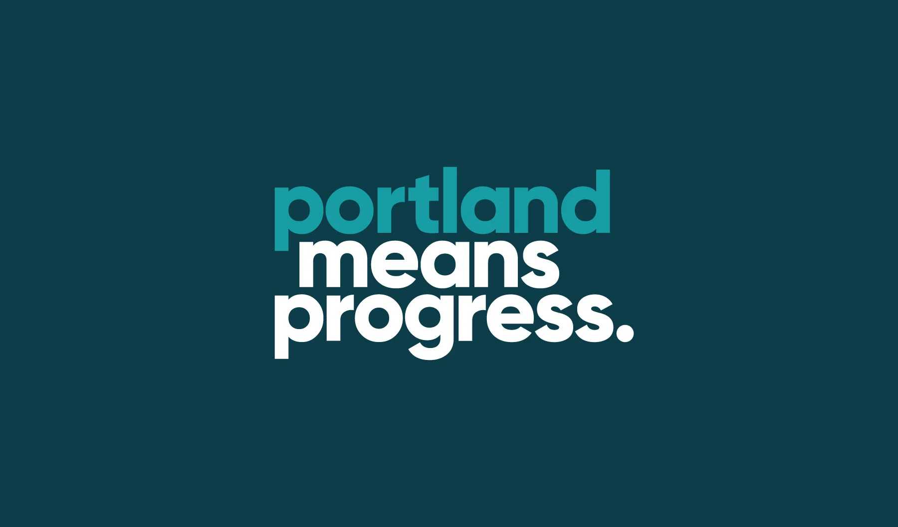 Portland Means Progress