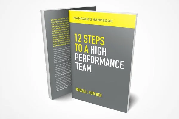 12 Steps to a High-Performance Team