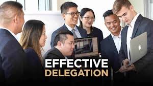 How to effectively Delegate