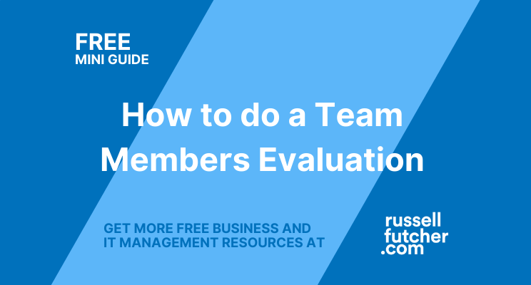 FREE Min-Guide, How to do a Team Member Evaluation