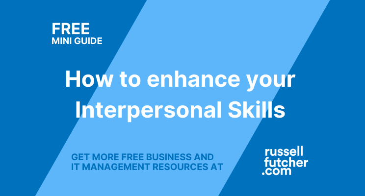 FREE Mini-Guide, How to enhance your Interpersonal Skills