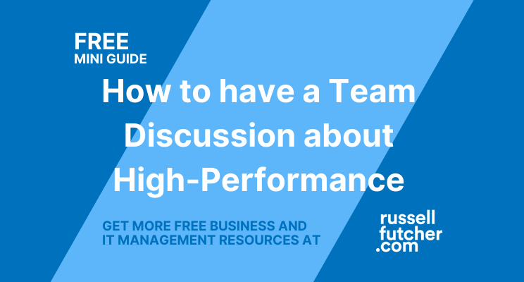 FREE Mini-Guide, How to have a Team discussion about High-Performance