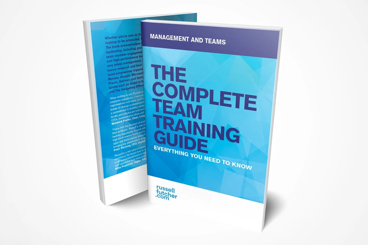The Complete Team Training Guide