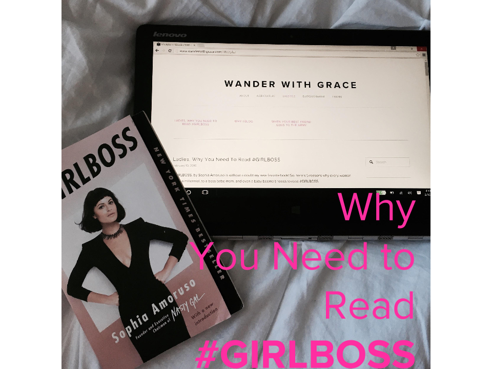 Ladies, Why You Need to Read #GIRLBOSS