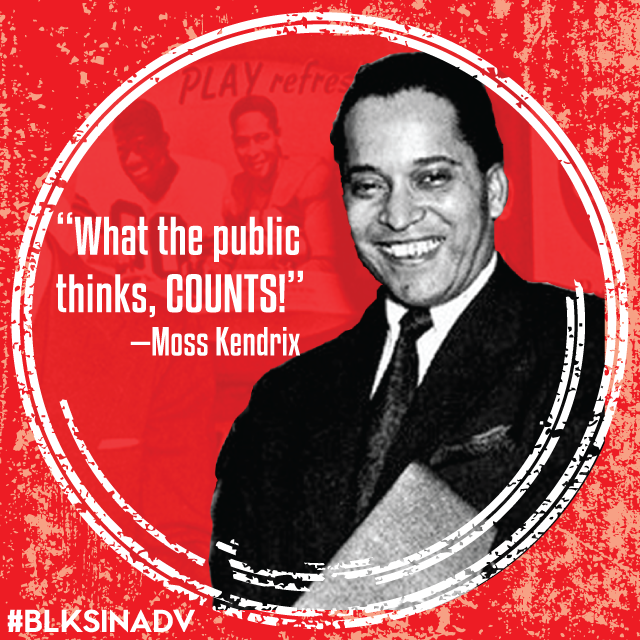 Dubbed the "Father of Black Public Relations," Moss Kendrix created a legacy of educating corporate America about the purchasing power of African-Americans and changing how the demographic was portrayed in advertisements. Kendrix was a Morehouse College alum and member of Alpha Phi Alpha fraternity. After entering the US Army, he spent several years working for the Treasury Department in the War Finance Office. In 1944 he became the director of public relations for the Republic of Liberia’s Centennial Celebration. Inspired by his PR work for the US government, he later founded his own public relations firm, acquiring clients who were actively pursuing African-American consumers. During the 1920s and 1930s, Nehi, a popular soft drink company was by far the favorite of the African-American demographic. At the time, Coca-Cola had yet to properly address the African-American market. Kendrix noticed the opportunity for Coca-Cola and approached the company with a proposal outlining the value of the Africa-American market and how to properly connect with them and give back to the community at the same time. He was hired by Coca-Cola, making him the first African-American to acquire such a large corporate account. Kendrix was involved in developing advertising campaigns for Coca-Cola until the 1970s.