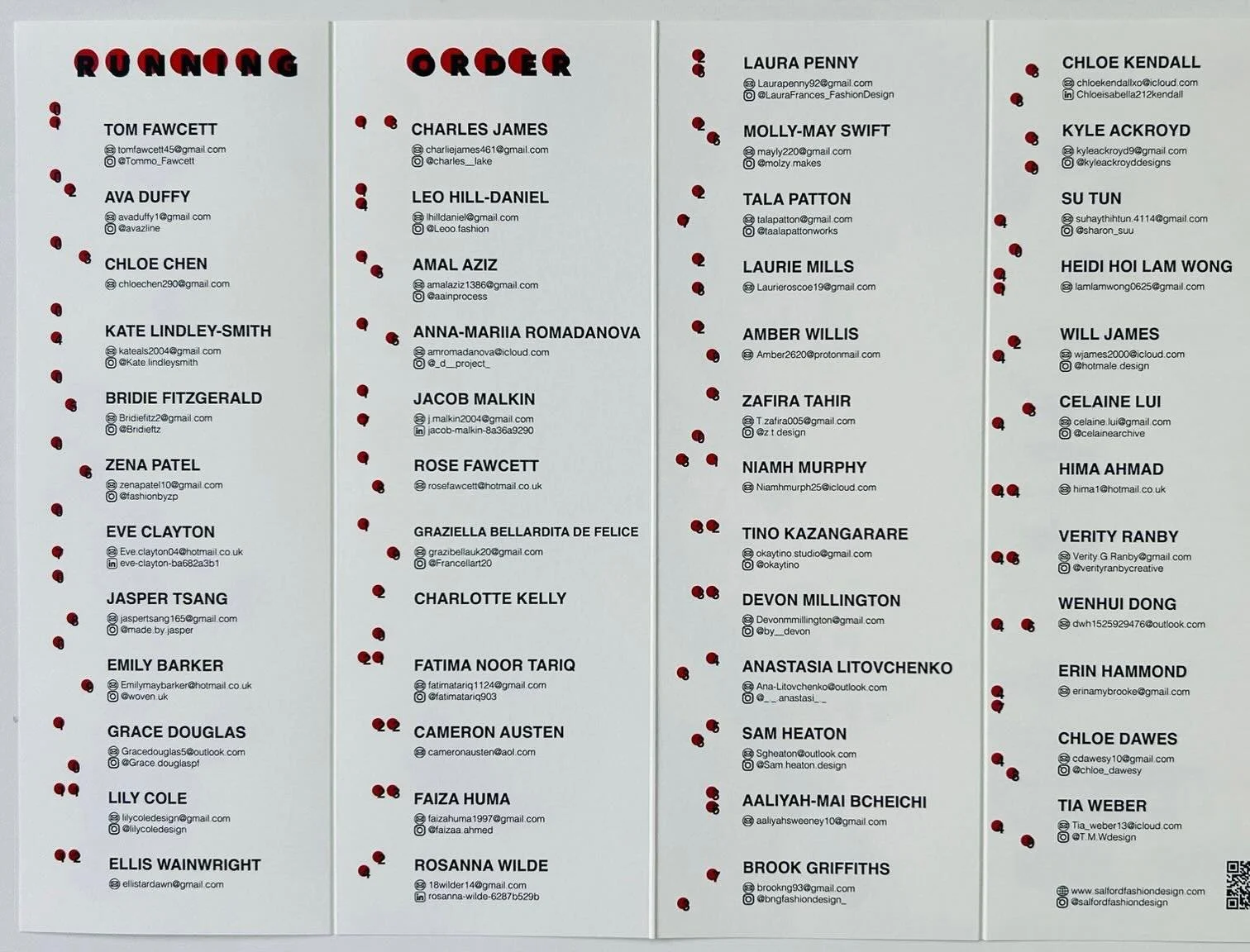BA 2026 RUNNING ORDER

Graphics: Sophie Crook - BA Graphics 
Additional Graphics/Artwork: James Pegg 

Paper provided by GF Smith 

#uos #madeinsalford
