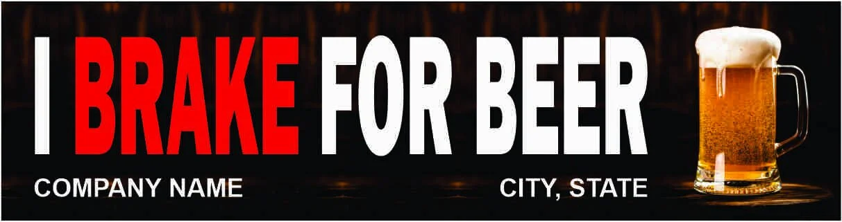 I Brake For Beer.jpg