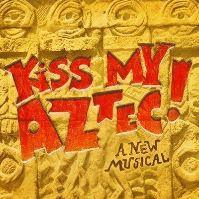 Kiss My Aztec