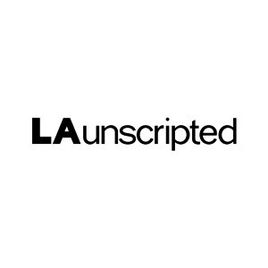 LAunscripted January 2021 - Watch Now