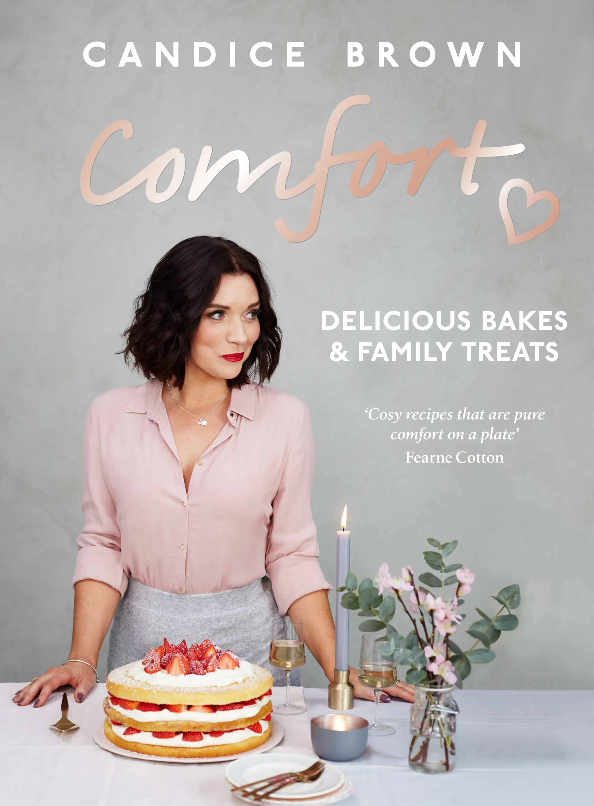 Comfort by Candice Brown, Ebury Press