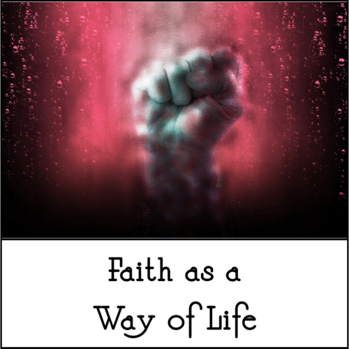 18+12+02+faith+as+a+way+of+life.png