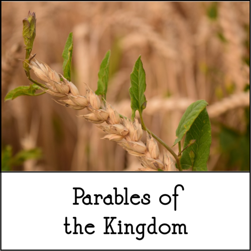 Matthew 13:24-46, Parables of the Kingdom