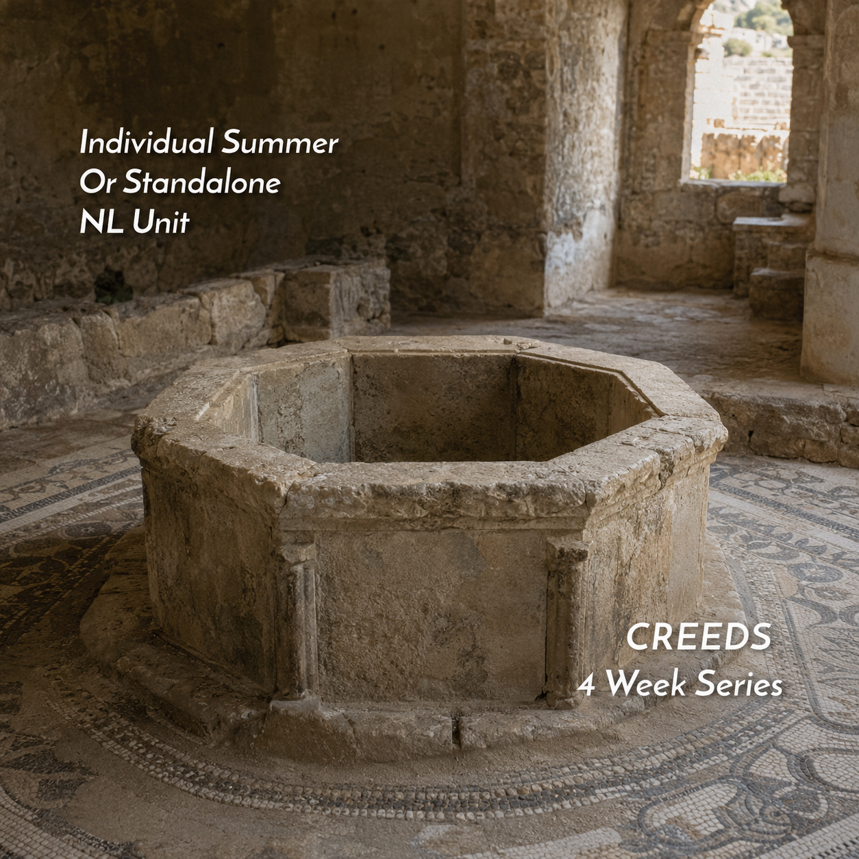Individual NL Unit – Creeds (4 Week Series)