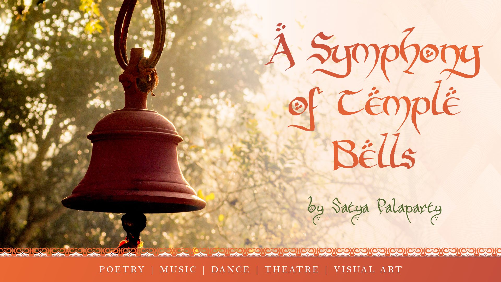 A Symphony of Temple Bells | September 2017