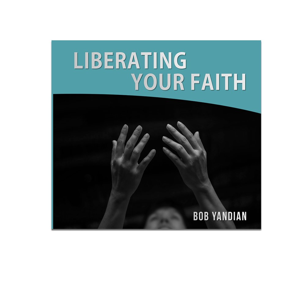 Liberating Your Faith (CDs)