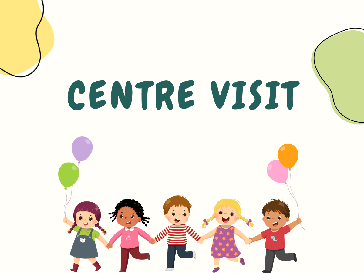 Centre Visit