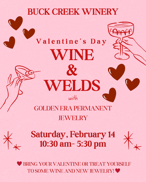 Valentine's Day Wine and Welds