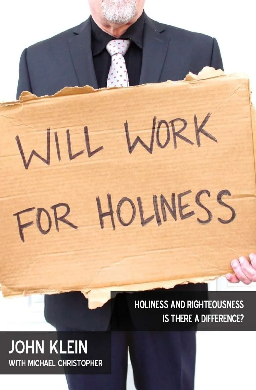 will work for holiness by john klein.jpg