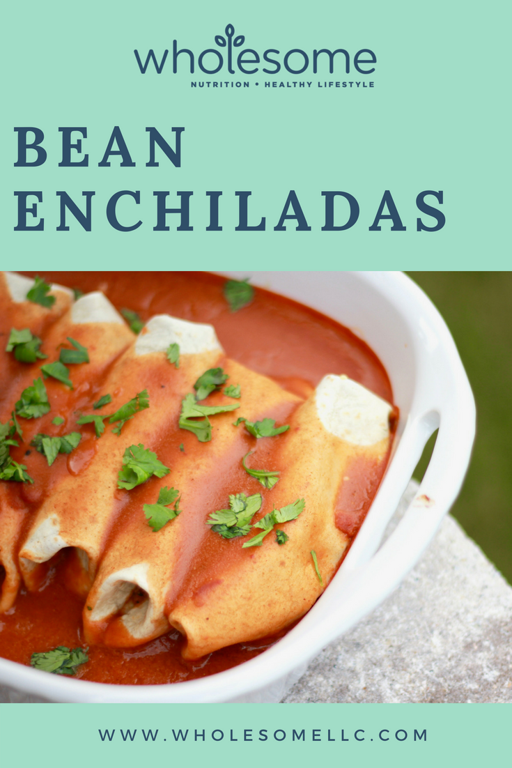 Pinterest - Bean Enchiladas - Wholesome LLC