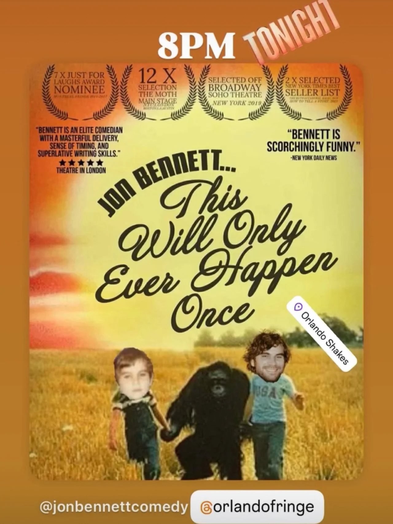 Last THIS WILL ONLY EVER HAPPEN ONCE Tonight @orlandoshakes @orlandofringe