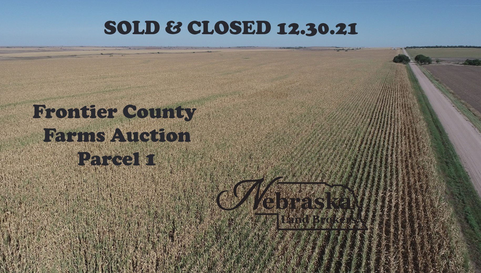 Frontier County Farms Auction PARCEL 1 SOLD &amp; CLOSED 12.30.21