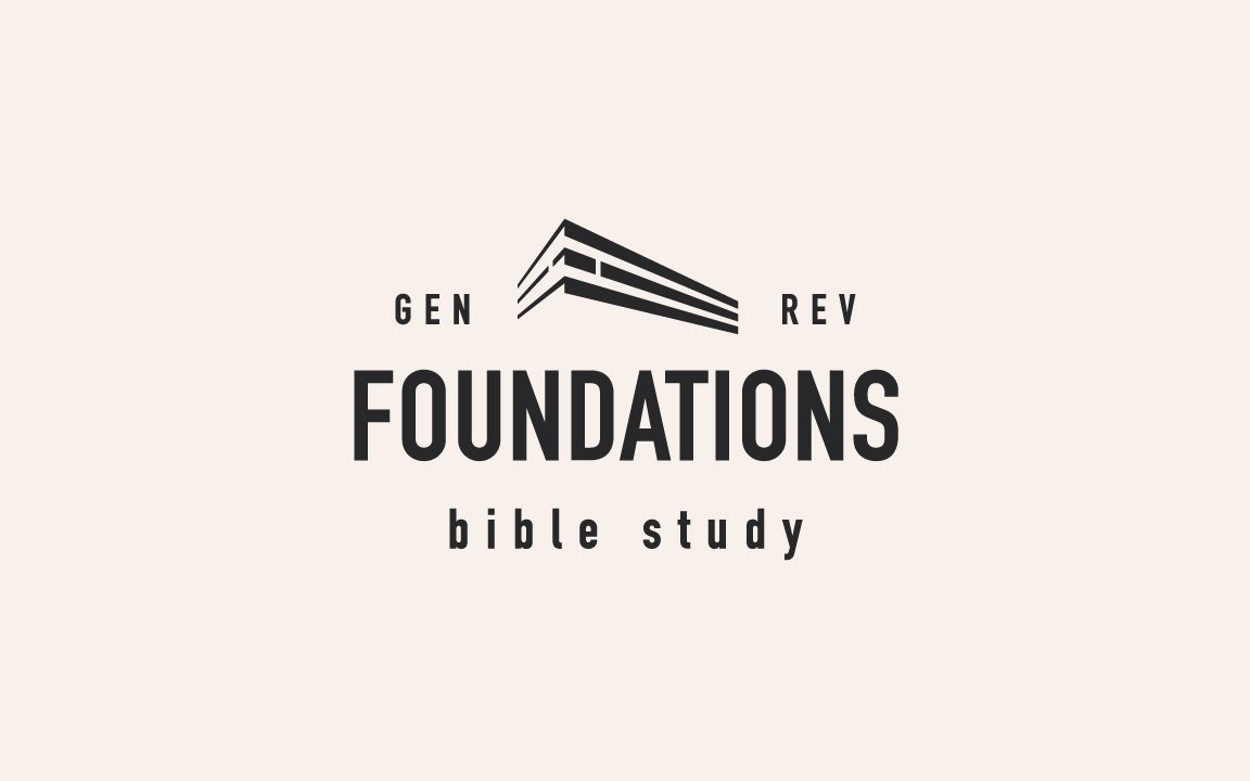 Foundations Bible Study