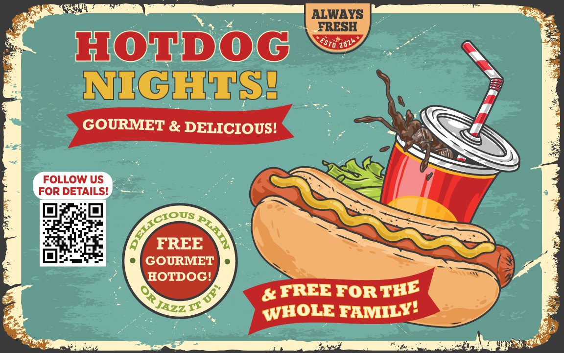 NEXT FREE HOTDOG NIGHT: FRIDAY, JUNE 7TH, 7PM