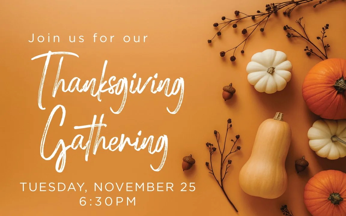 ThanksgivingGathering2025_ANN.jpg