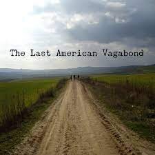Last American Vagabond (Copy)