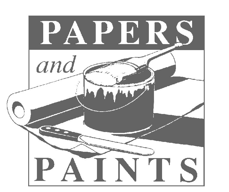 PAPERS AND PAINTS