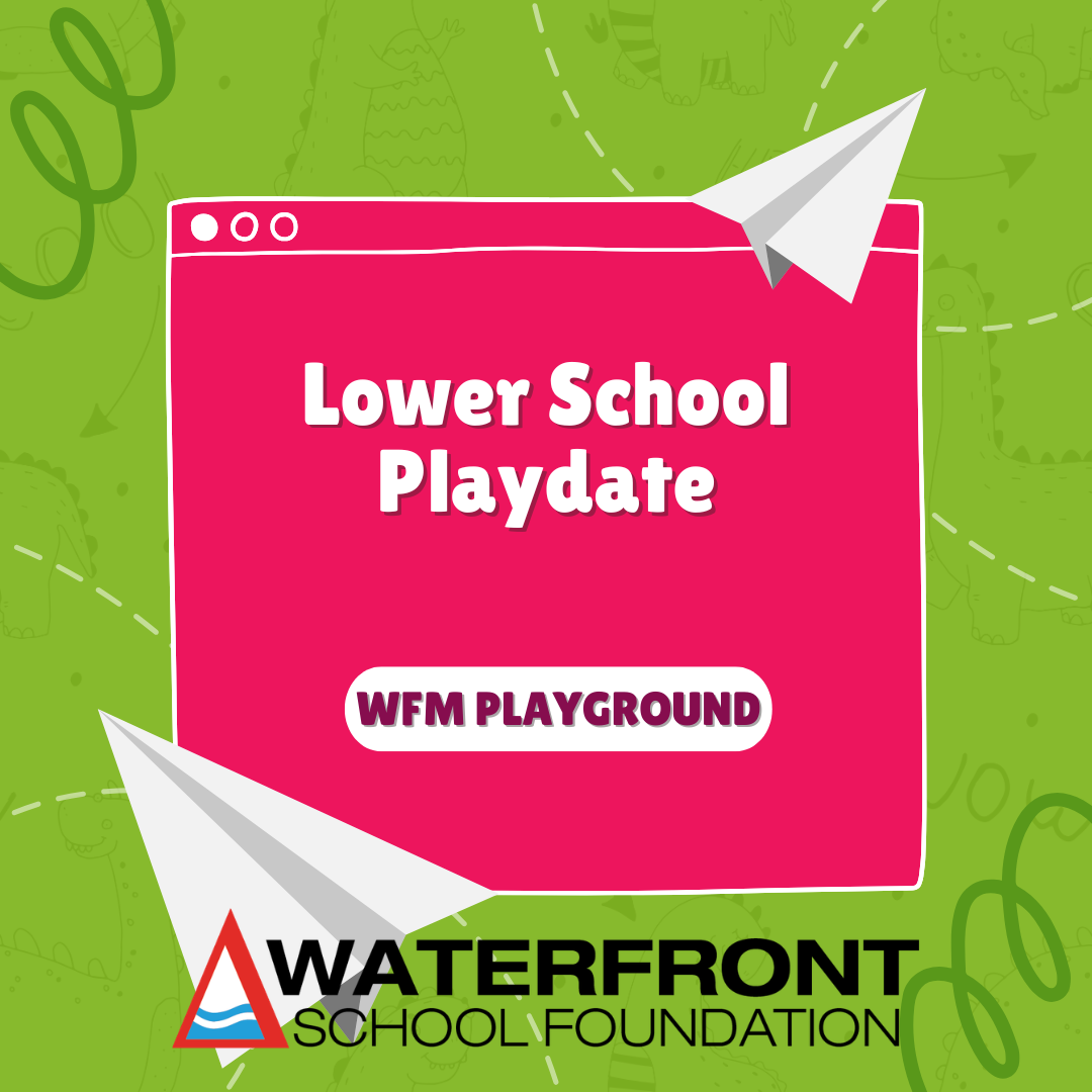Lower School Playdate