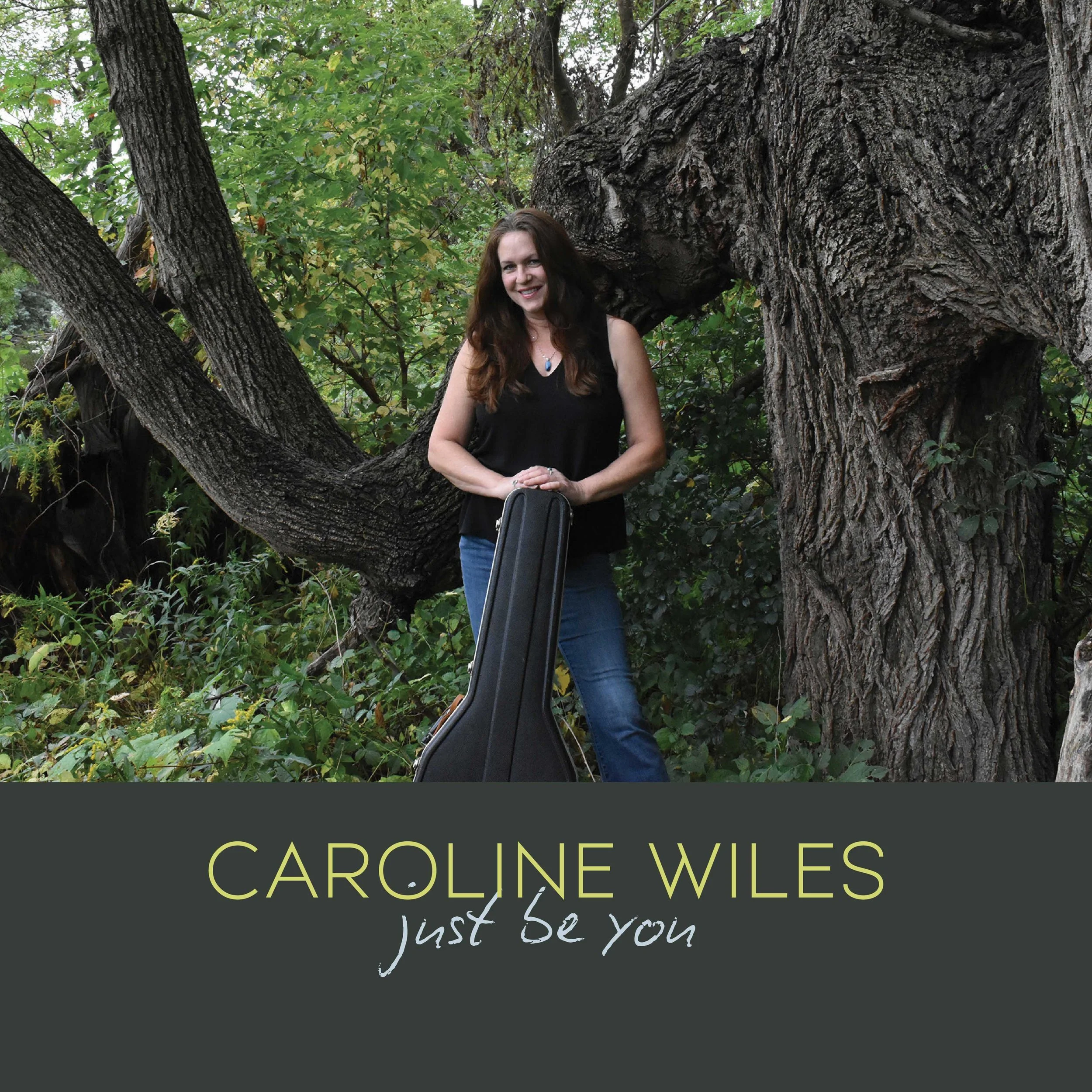 Caroline Wiles Just Be You Album Art.jpg