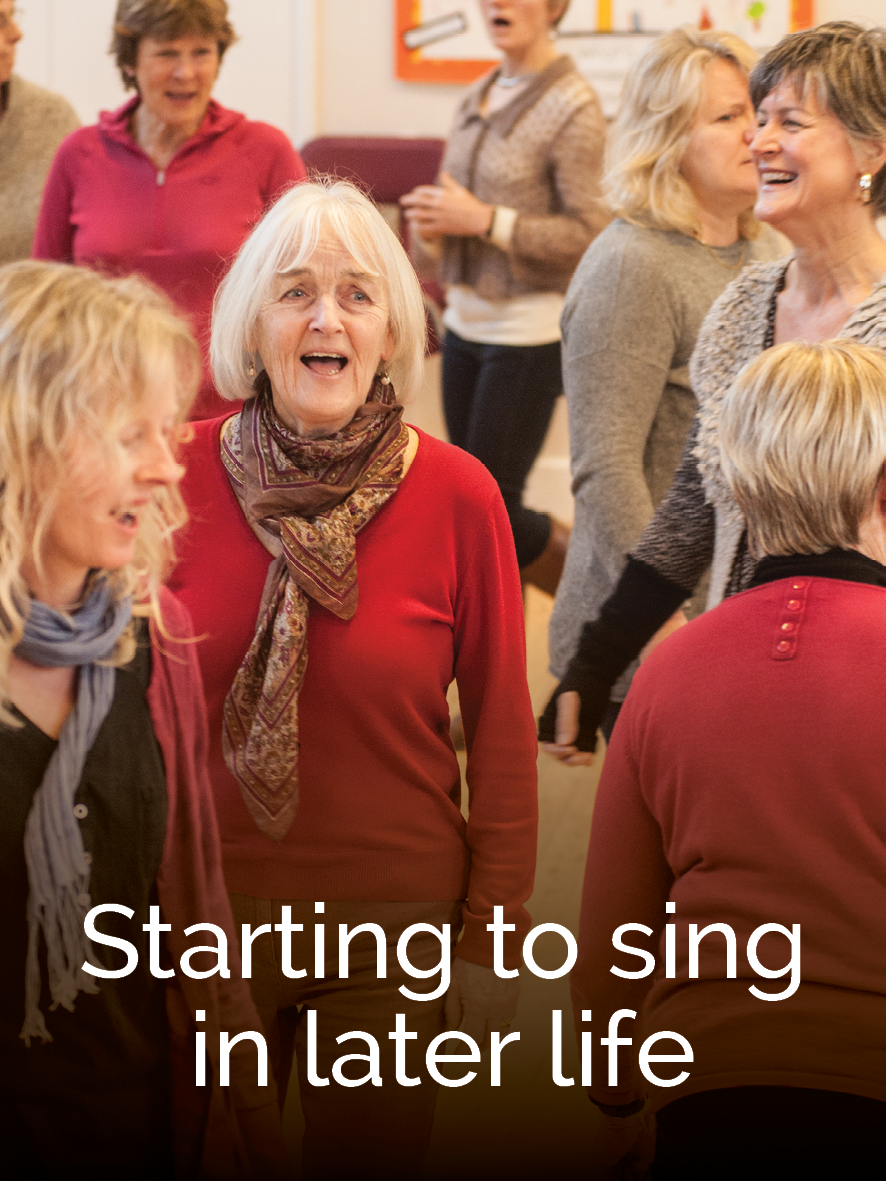 Starting to sing in later life