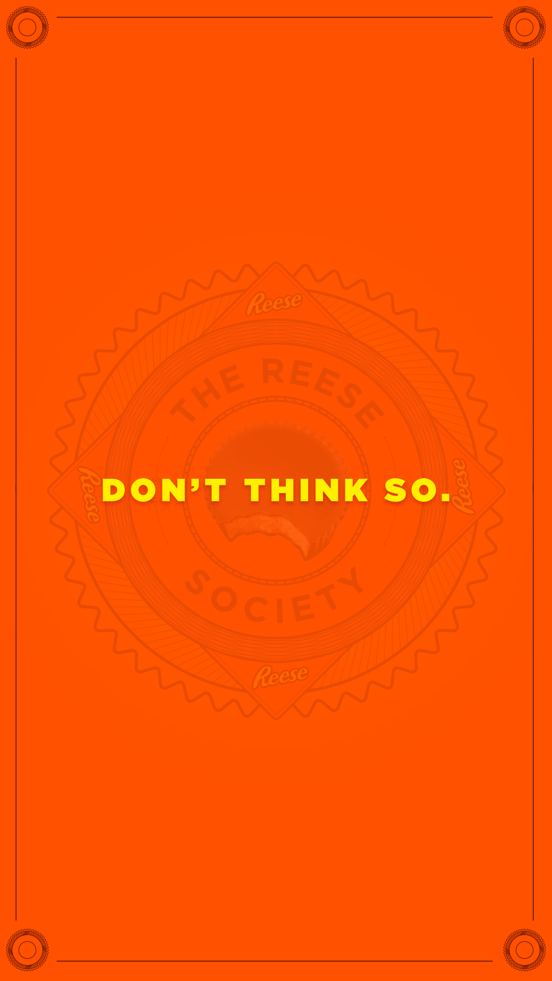 Reese-Society-IG_0026_Don’t-think-so.png