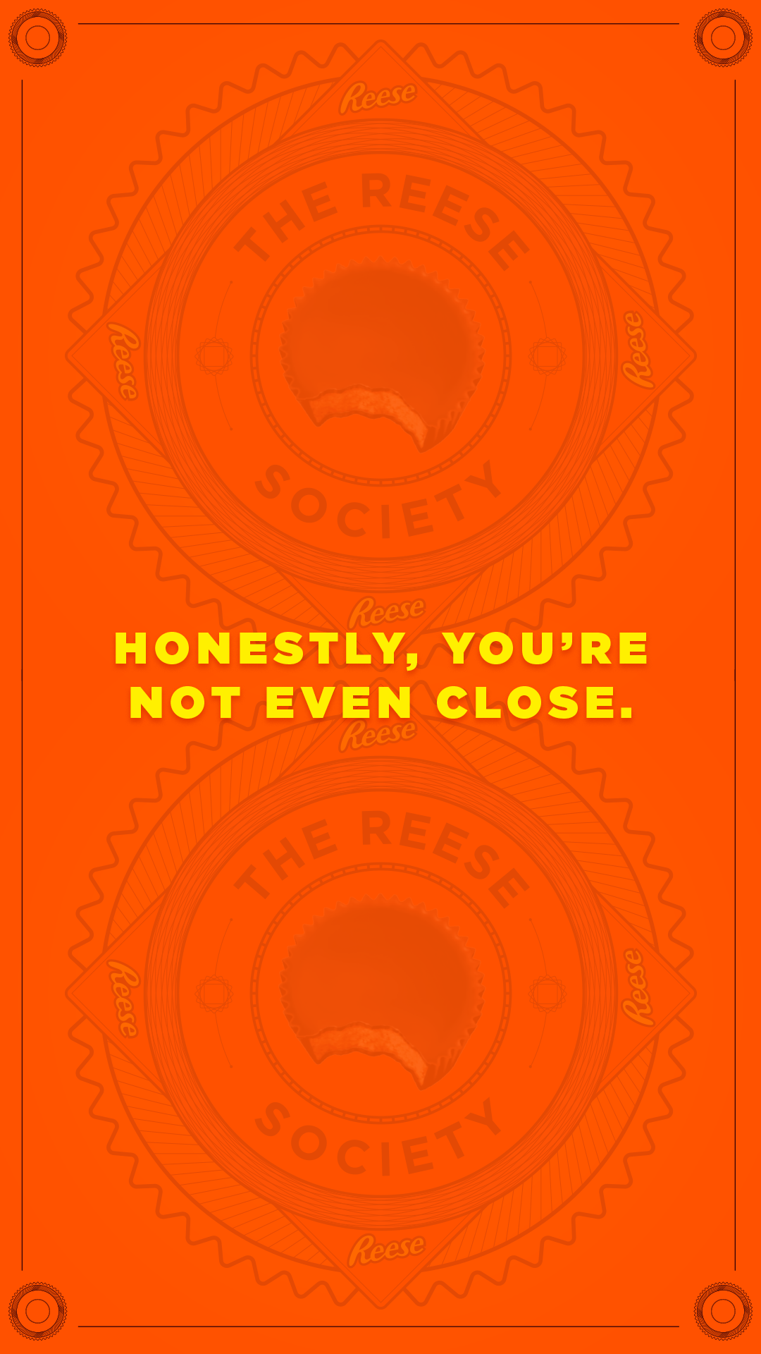 Reese-Society-IG_0037_Honestly,-you’re-not-even-close.png