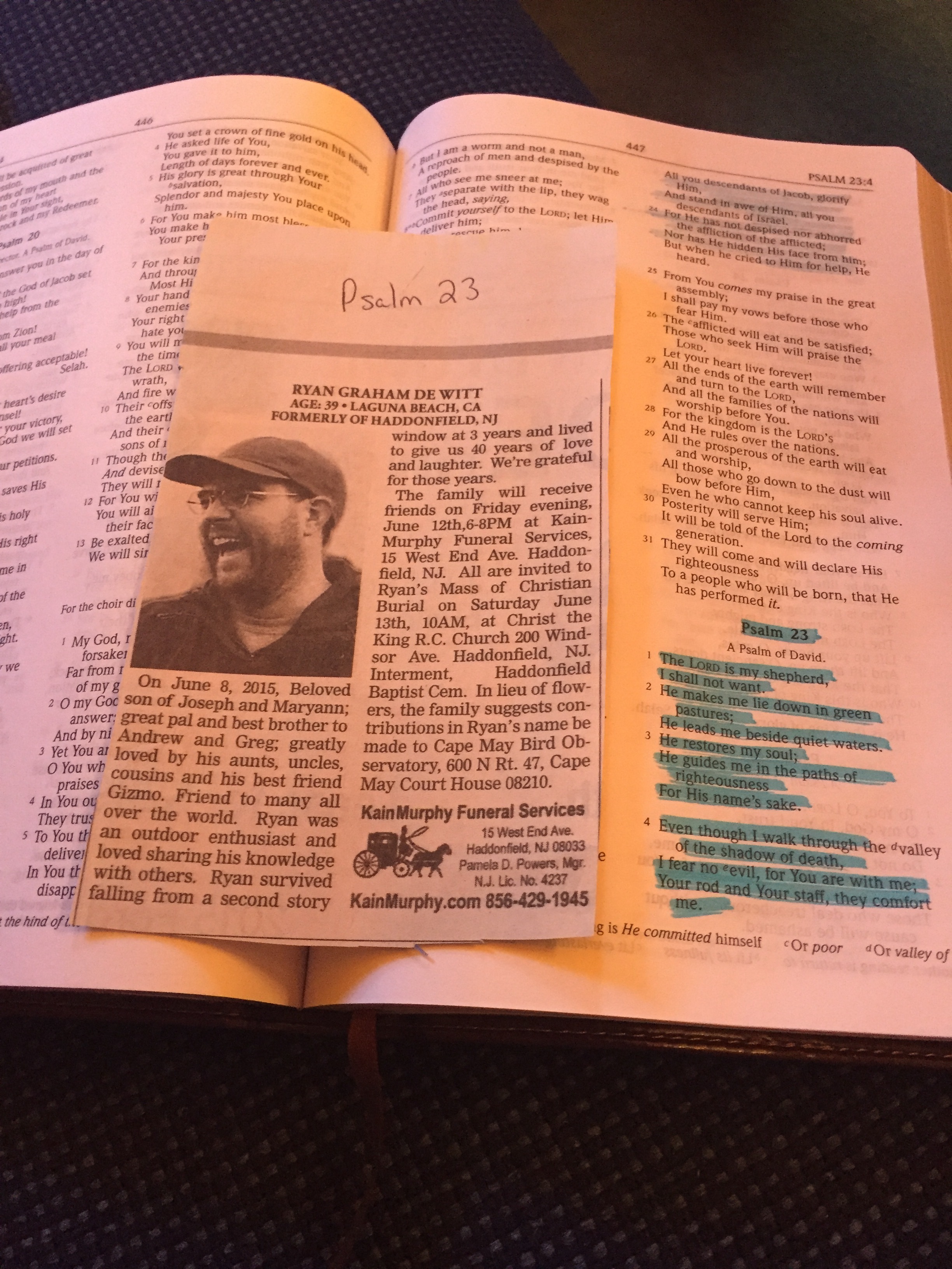 Joe McCormick: I keep his write up from the Courier-Post in my Bible and where the psalm that they read at his service is. And every so often when I'm opening it at church it opens to that page. I like it because it helps me think about him a lot.